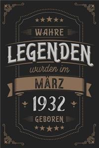 Wahre Legenden wurden im März 1932 geboren: Vintage Geburtstag Notizbuch - individuelles Geschenk für Notizen, Zeichnungen und Erinnerungen - liniert mit 100 Seiten