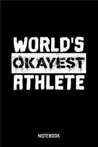 World's Okayest Athlete Notebook