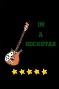 I'm a rockstar