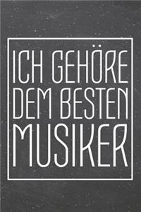 Ich gehöre dem besten Musiker