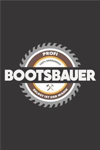 Profi Bootsbauer 100% Handarbeit Selbst Ist Der Mann