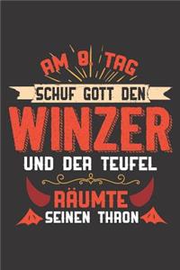 Am 8. Tag Schuf Gott Den Winzer Und Der Teufel Räumte Seinen Thron