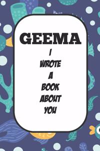 Geema I Wrote A Book About You