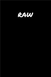 Raw