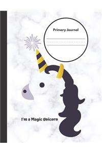 I'm a Magic Unicorn Primary Journal