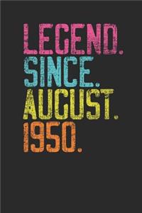 Legend Since August 1950