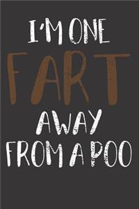 Fart Humorous Quotes Notebook Journal