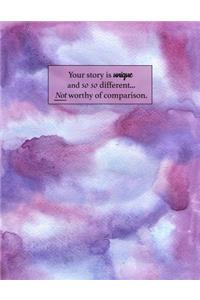 Your Story Is Unique
