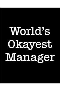 World's Okayest Manager
