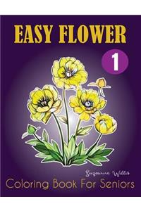 Easy Flower Coloring Book for Seniors