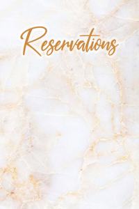 Reservations: Gold White Marble Reservation Book for Restaurant 6 Month Guest Booking Diary Hostess Table Log Journal