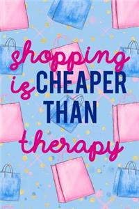 Shopping Is Cheaper Than Therapy