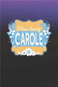 I Love Being Carole