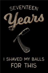 seventeen Years I Shaved My Balls For This