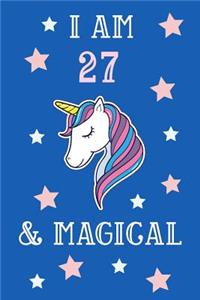 I Am 27 And Magical