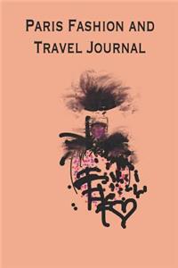 Paris Fashion and Travel Journal