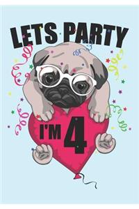Lets Party I'm 4