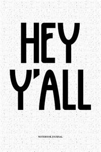 Hey Y'All