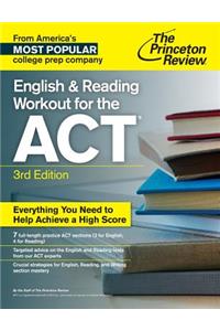 English and Reading Workout for the Act, 3rd Edition