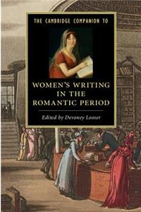 Cambridge Companion to Women's Writing in the Romantic Period