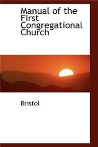 Manual of the First Congregational Church