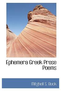 Ephemera Greek Prose Poems