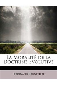 La Moralit de La Doctrine Evolutive