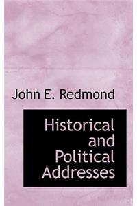 Historical and Political Addresses