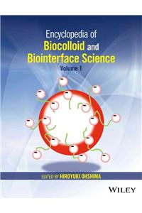 Encyclopedia Of Biocolloid & Biointerfac
