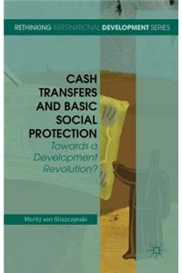 Cash Transfers and Basic Social Protection