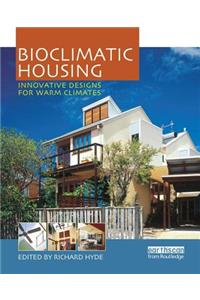 Bioclimatic Housing