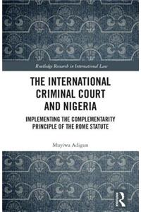 The International Criminal Court and Nigeria