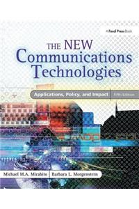 The New Communications Technologies