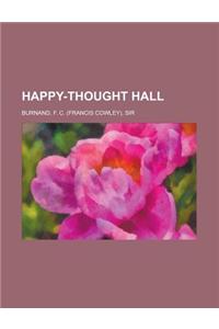 Happy-Thought Hall