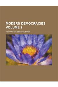 Modern Democracies Volume 2