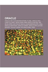 Oracle: Oracle Adf, Sun Microsystems, Plsql, Oracle Rac, Larry Ellison, Jdeveloper, BMW Oracle Racing, SQL Developer
