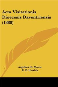 Acta Visitationis Dioecesis Daventriensis (1888)