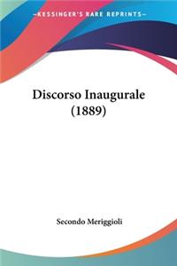 Discorso Inaugurale (1889)