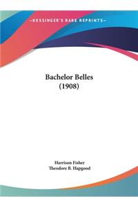 Bachelor Belles (1908)
