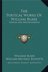 Poetical Works of William Blake