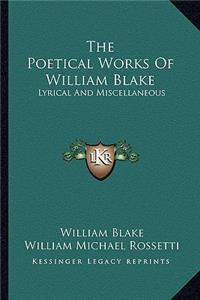 Poetical Works of William Blake