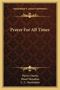 Prayer for All Times