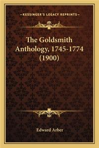 The Goldsmith Anthology, 1745-1774 (1900)