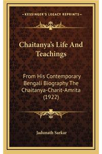 Chaitanya's Life And Teachings