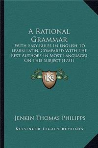A Rational Grammar