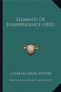 Elements of Jurisprudence (1853)