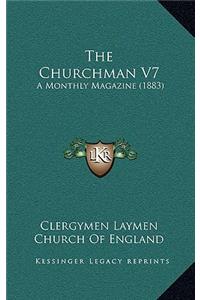 The Churchman V7