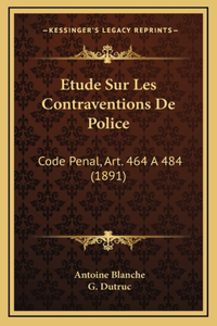 Etude Sur Les Contraventions De Police