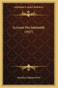 Le Genre Des Substantifs (1917)