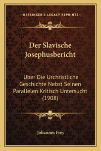 Slavische Josephusbericht